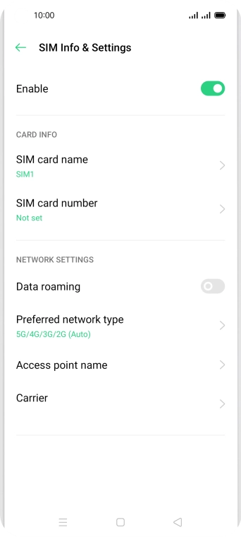 Press the indicator to turn use of the SIM on or off.