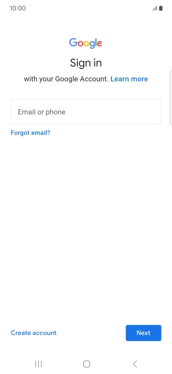 If you don't have a Google account, press Create account and follow the instructions on the screen to create an account.